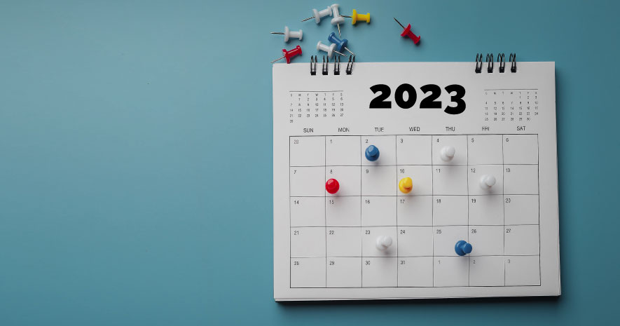 2023 Deadlines and Important Dates for Plan Sponsors