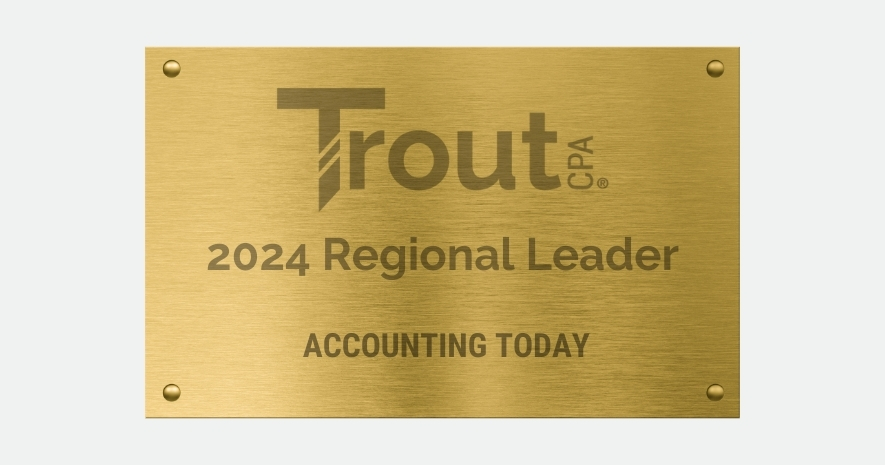 Trout CPA Recognized as 2024 Regional Leader by Accounting Today