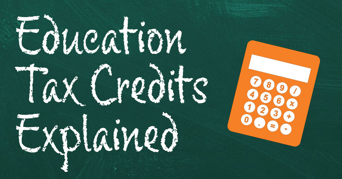 Education Tax Credits Explained