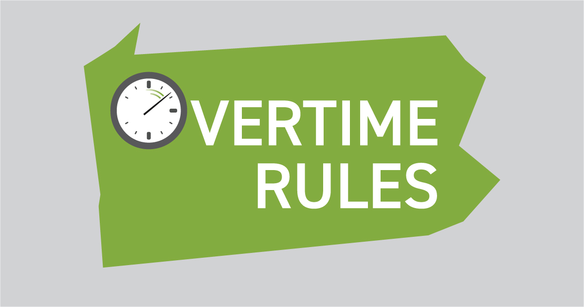 New Overtime Rules Go Into Effect in PA