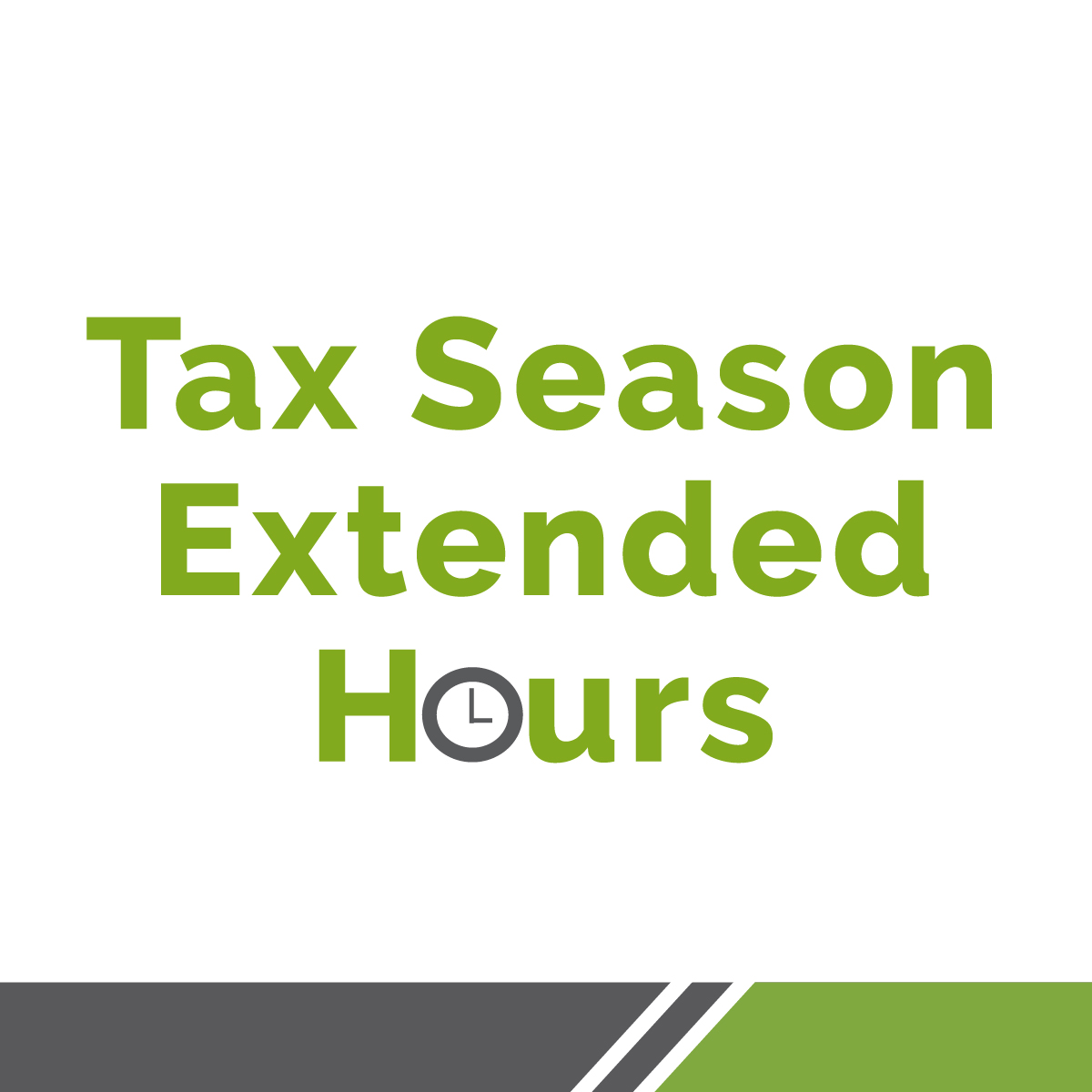 Tax Season Extended Hours 2020