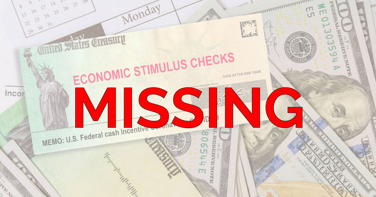 Why Have I Not Received My Stimulus Check?